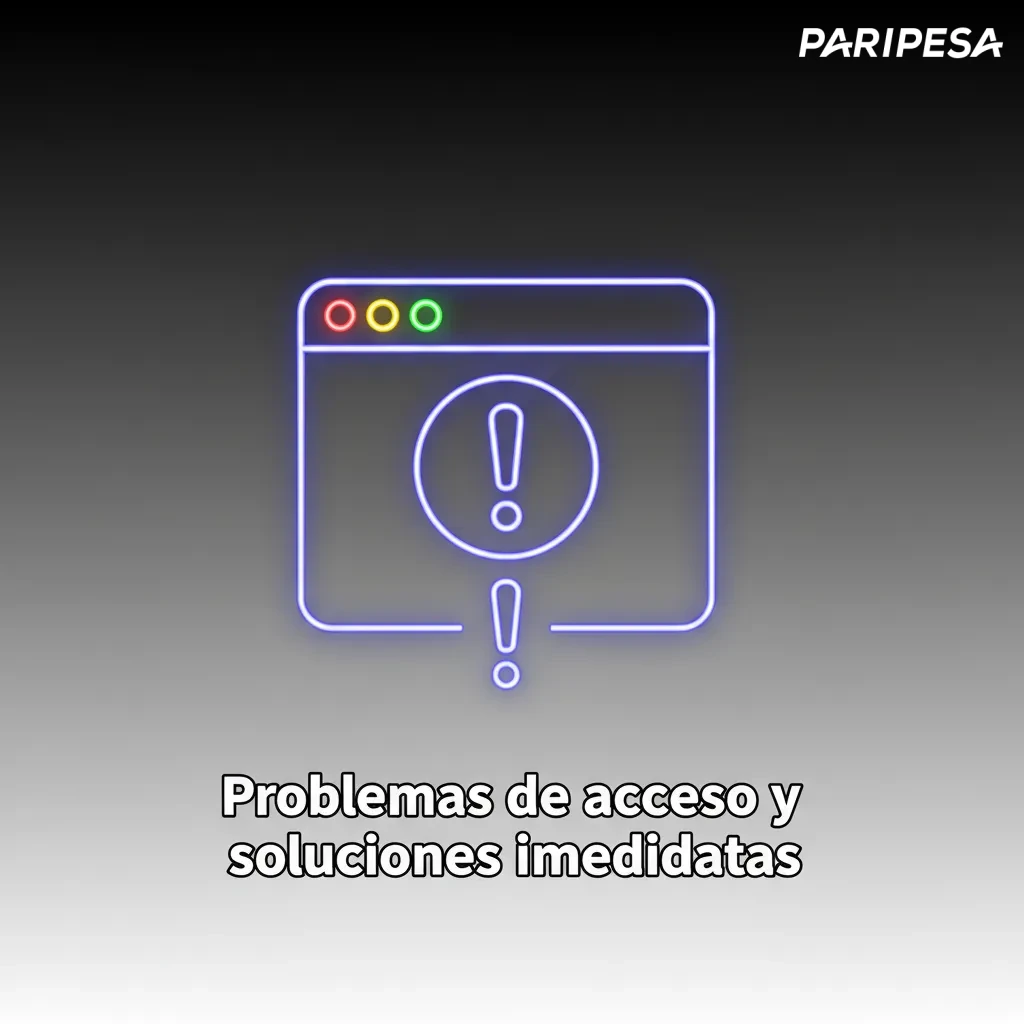 Tabla con problemas de acceso Paripesa y soluciones: clave incorrecta, código vencido, verificación, caché, bloqueo.