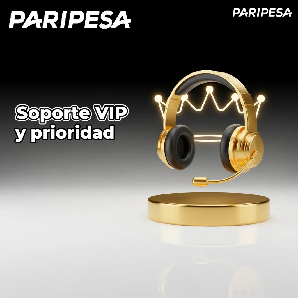 Soporte VIP y prioridad de Paripesa: canales dedicados y respuesta rápida para casos sensibles de alto valor.