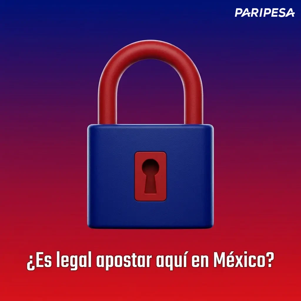 Información sobre la legalidad de las apuestas online en Paripesa México para mayores de 18 años.
